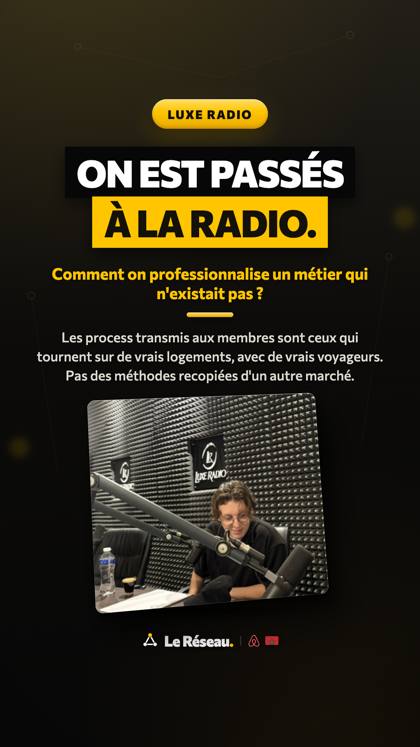 Story médias · Luxe Radio · Comment on professionnalise un métier qui n'existait pas ? (S11)