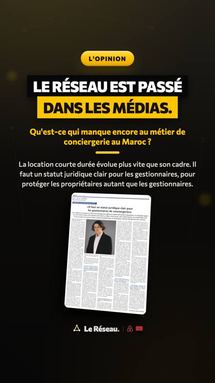 Story médias · L'Opinion · Qu'est-ce qui manque encore au métier de conciergerie au Maroc ? (S2)