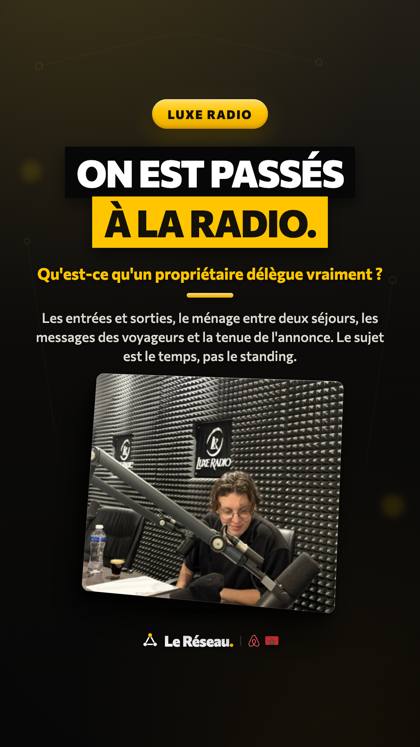 Story médias · Luxe Radio · Qu'est-ce qu'un propriétaire délègue vraiment ? (S24)