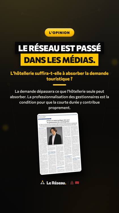 Story médias · L'Opinion · L'hôtellerie suffira-t-elle à absorber la demande touristique ? (S14)