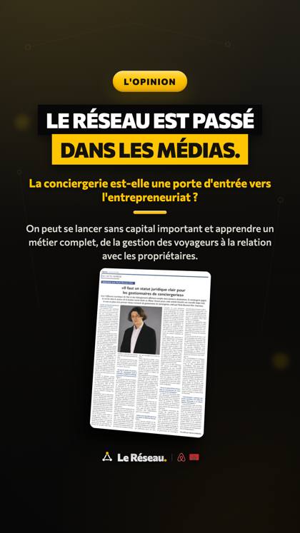Story médias · L'Opinion · La conciergerie est-elle une porte d'entrée vers l'entrepreneuriat ? (S10)
